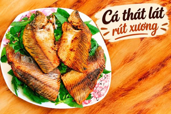 Cá Thát Lát Rút Xương – Thơm Ngon, Tiện Lợi Cho Bữa Cơm Gia Đình