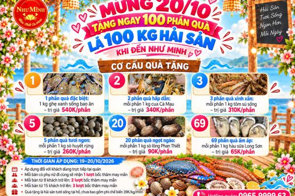 Mừng Ngày Phụ Nữ Việt Nam 20/10 – Đến Như Minh, Bốc Thăm Nhận Ngay Hải Sản Tươi Sống